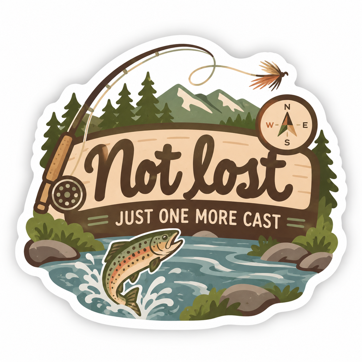 Not Lost | Hiking, Fly Fishing & Adventure Stickers
